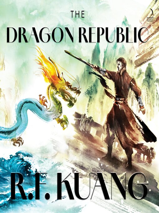 R. F. Kuang创作的The Dragon Republic作品的详细信息 - 可供借阅
